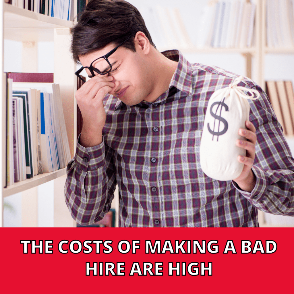 The Costs of Making a Bad Hire are High Flyer